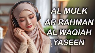 Relaxing Majestic Quran Recitation Heart Soothing Voice Surah Al Mulk Al Waqiah Ar Rahman Yasin [upl. by Htnnek]