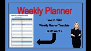 How to make weekly planner in Microsoft word  Simple weekly planner  Microsoft word  Easy planner [upl. by Brookes]