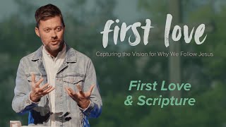 Scripture  First Love SERIES [upl. by Maynard]