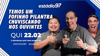 ESTÁDIO 97  220224  AO VIVO [upl. by Airet]