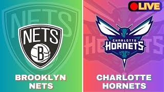 🔴LIVE  Brooklyn Nets Vs Charlotte Hornets  NBA Live Basketball Match Today [upl. by Elyssa13]