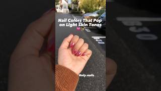 Best nail colors for light skin tones💗✨ nails pressonnails nailart lightskin nailcolor nails [upl. by Jodee331]