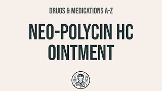 How to use NeoPolycin Hc Ointment  Explain UsesSide EffectsInteractions [upl. by Osicran971]