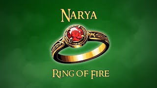 Narya  The Ring of Fire [upl. by Oiciruam]