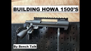 Building Howa 1500 Actions learn from my mistakes [upl. by Yeblehs216]