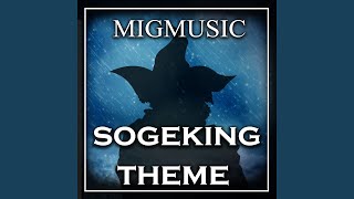 Sogeking Theme Cover [upl. by Renick459]