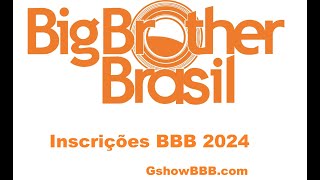 Inscrições BBB 2024 começam nesta semana veja cronograma seletivas e dicas para inscrição [upl. by Anikram]