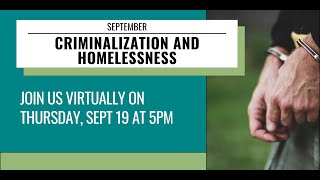 September Education Series 2024 Criminalization and Homelessness Beyond Grants Pass [upl. by Lichter]