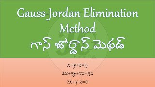 Gauss Jordan Elimination Method xyz9 2x5y7z52 2xyz0 [upl. by Maguire807]