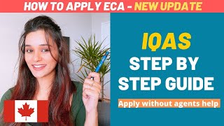 How to Apply for IQAS ECA Canada Educational Credential Assessment  Latest Update  Canda Stories [upl. by Iona]