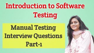 Introduction to Software Testing  Manual Testing Interview Questions softwaretesting [upl. by Onaireves454]