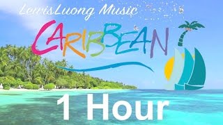 Caribbean Music Happy Song Day Dreams 1 HOUR Relaxing Summer Music Instrumental HD Beach Video [upl. by Eniamahs]