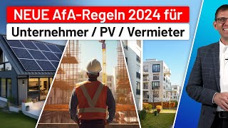 NEUE AfARegeln 2024 für Firmen amp Vermieter linear degressiv SonderAfAIAB 7g 7b für Neubauten [upl. by Arikal]