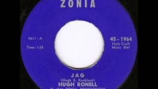 Hugh Ronell  Jag [upl. by Niad534]