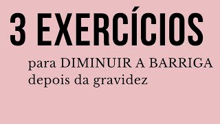 3 exercícios para fechar diástase e diminuir barriga [upl. by Jackquelin]