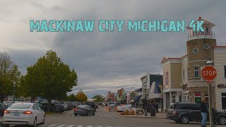 A Tourist Hotspot Mackinaw City Michigan 4K [upl. by Lorna]