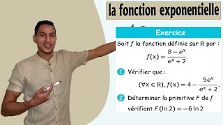 fonction exponentielle 2bac exercices corrigés  fonction exponentielle 2 bac primitive [upl. by Nnaytsirk685]