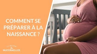 Comment se préparer à la naissance   La Maison des maternelles LMDM [upl. by Imefulo]