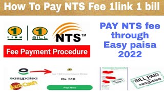 how to pay fee of NTS through easypaisa NTS job application fee 1 link 1 bill payment NTS payment [upl. by Steffin]