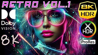 8K HDR 60fps Dolby Vision™  The Old Vibes • RetroWave Original Series Vol1 [upl. by Hsinam]