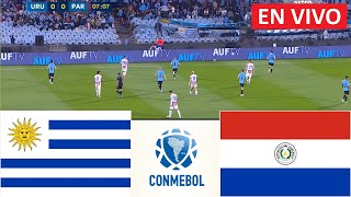 🔴 Uruguay vs Paraguay EN VIVO  Clasificación Mundial CONMEBOL • Partido en vivo hoy [upl. by Vudimir]