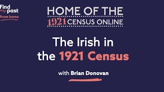 The Irish in the 1921 Census  Findmypast [upl. by Ovid683]