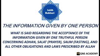 Bukhari 951 What is said regarding the acceptance of the information given by one truthful person [upl. by Ping]