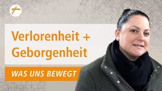 Was uns bewegt  Velorenheit und Geborgenheit  DRS [upl. by Story]