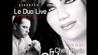 Cheb Reda Duo Live avec Cheba Sabrin GalBi Fédal Par MaDjiD Rai LivE [upl. by Arehs608]