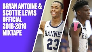 Bryan Antoine and Scottie Lewis OFFICIAL 20182019 Season Mixtape  Best duo in high school [upl. by Allertse182]