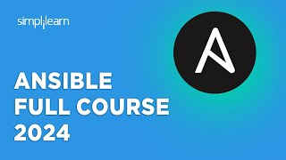 Ansible Full Course 2024  Ansible Tutorial For Beginners  Ansible Complete Tutorial  Simplilearn [upl. by Aidaas335]