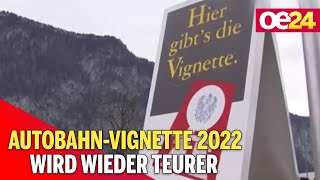 AutobahnVignette 2022 wird wieder teurer [upl. by Ryley632]