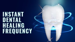 Powerful Dental Healing Frequency  Repair Teeth amp Gums Quickly  Teeth Regeneration Binaural Beats [upl. by Olivia]