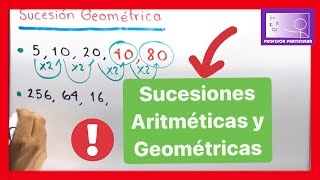 ✅SUCESIONES ARITMÈTICAS y GEOMÉTRICAS  PASO a PASO  ARITMÉTICA [upl. by Yelroc]