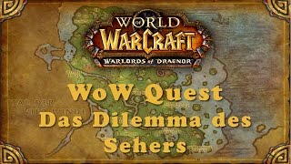 WoW Quest Das Dilemma des Sehers [upl. by Adieren688]