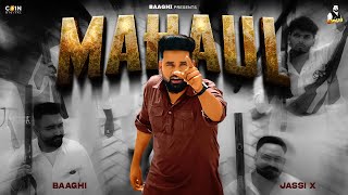 Mahaul Official Album Baaghi Jassi X  Latest Punjabi Songs 2024 [upl. by Kellsie]