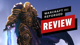 Warcraft 3 Reforged Review [upl. by Lambert]