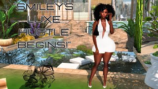 quotSmiley Heart’s Luxe Legacy Hustle Big Dreams Start Herequot Ep 2 Sims 4 Lets Play [upl. by Jerri]