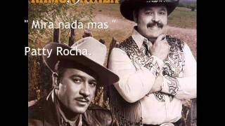 Ramon Ayala y Pedro Infante  Mira nada maswmv [upl. by Airemat]