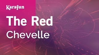 The Red  Chevelle  Karaoke Version  KaraFun [upl. by Milburt]