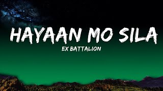 1HOUR Ex Battalion  Hayaan Mo Sila Lyrics  The World Of Music [upl. by Ydac]