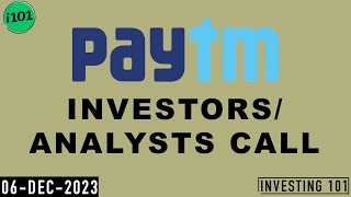 PayTM One 97 Communications Investors  Analysts Meet  06 Dec 2023 [upl. by Sevein]