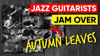 Jazz Guitarists Jam Over The Same Track Vol2 Autumn Leaves [upl. by Gardas376]