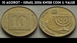 10 Agorot  ISRAEL 2006 KM158 Coin amp Value [upl. by Harsho]