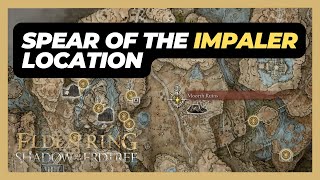 How to Get Spear of The Impaler Location  Elden Ring Shadow of the Erdtree [upl. by Ajiam370]