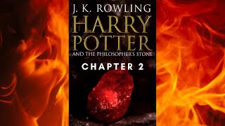 Harry Potter and the Philosophers Stone by J K Rowling Chapter 2  Read aloud books [upl. by Magda]