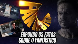 FANTÁSTICO  EXPONDO TUDO SOBRE O QUE SAIU DE NOVO NA MÍDIA [upl. by Tara]