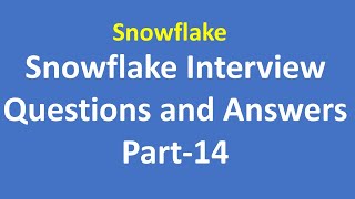 Snowflake Interview Questions Part  I [upl. by Norvall]