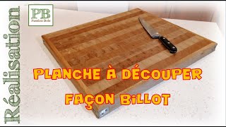 Planche à découper façon billot DIY  End grain Butchers Block [upl. by Nanny]