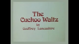 The Cuckoo Waltz S2 E4 [upl. by Xela216]